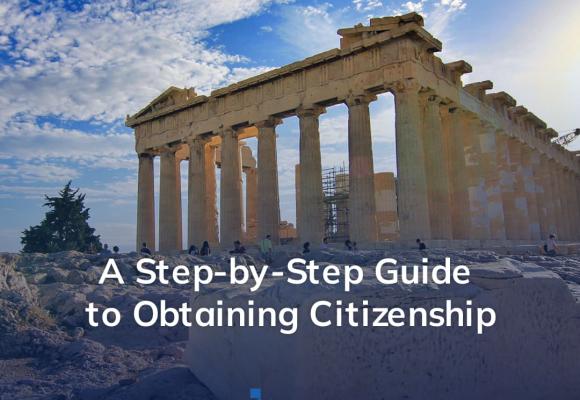 Greek Citizenship Through Investment: A Comprehensive Guide