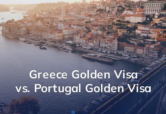 Greece vs. Portugal Golden Visa: A Comprehensive Comparison 2024