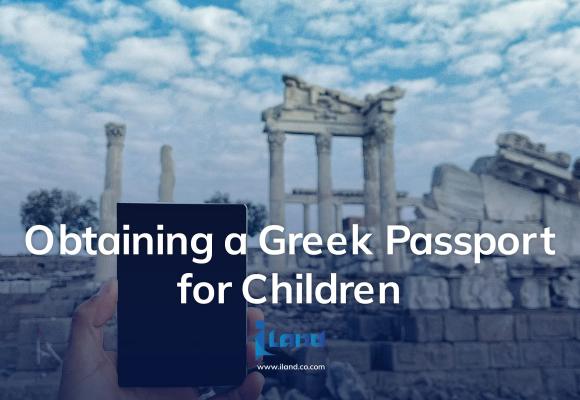 Obtaining a Greek Passport for Children with Greek Residency: A Comprehensive Guide