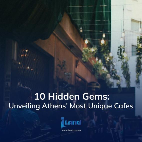 10 Hidden Gems: Unveiling Athens' Most Unique Cafes