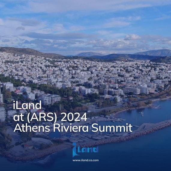 iLand to Sponsor and Participate in the Athens Riviera Summit 2024